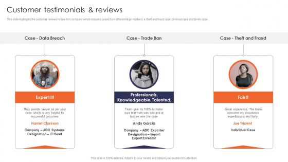 Customer Testimonials And Reviews Multinational Legal Firm Company Profile Slides PDF Customer Testimonials And Reviews Multinational Legal Firm Company Profile Slides PDF