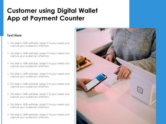 Customer Using Digital Wallet App At Payment Counter Ppt PowerPoint Presentation Model Format PDF
