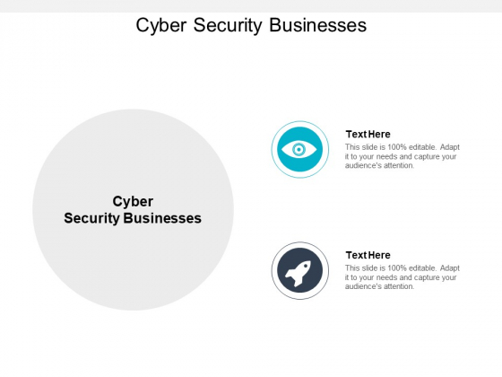 Cyber Security Businesses Ppt PowerPoint Presentation Layouts Design Ideas Cpb Cyber Security Businesses Ppt PowerPoint Presentation Layouts Design Ideas Cpb