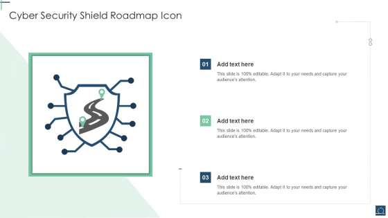 Cyber Security Shield Roadmap Icon Ppt PowerPoint Presentation File Model PDF