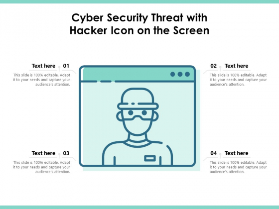 Cyber Security Threat With Hacker Icon On The Screen Ppt PowerPoint Presentation Infographic Template PDF Cyber Security Threat With Hacker Icon On The Screen Ppt PowerPoint Presentation Infographic Template PDF