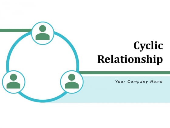 Cyclic Relationship Magnifying Network Ppt PowerPoint Presentation Complete Deck Cyclic Relationship Magnifying Network Ppt PowerPoint Presentation Complete Deck