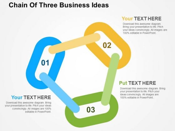 Chain Of Three Business Ideas PowerPoint Templates