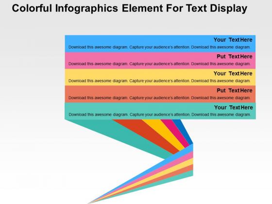 Colorful Infographics Element For Text Display PowerPoint Templates Colorful Infographics Element For Text Display PowerPoint Templates