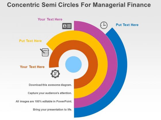 Concentric Semi Circles For Managerial Finance PowerPoint Templates Concentric Semi Circles For Managerial Finance PowerPoint Templates