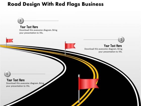 Consulting Slides Road Design With Red Flags Business Presentation Consulting Slides Road Design With Red Flags Business Presentation