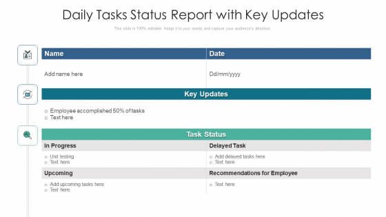Daily Tasks Status Report With Key Updates Ppt Icon Graphics Design PDF