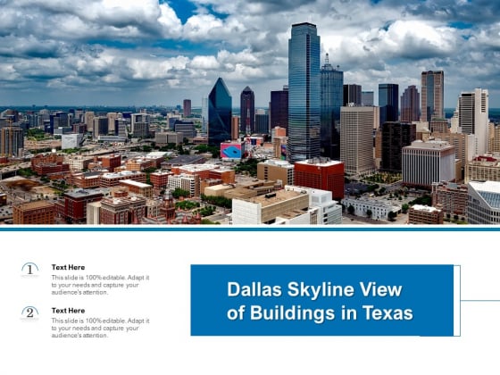 Dallas Skyline View Of Buildings In Texas Ppt PowerPoint Presentation Slides Topics PDF