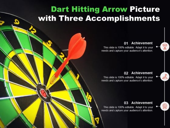 Dart Hitting Arrow Picture With Three Accomplishments Ppt PowerPoint Presentation Pictures Mockup Dart Hitting Arrow Picture With Three Accomplishments Ppt PowerPoint Presentation Pictures Mockup