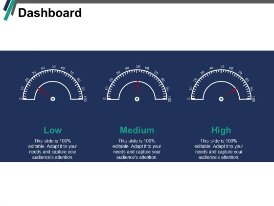 Dashboard Low Medium Ppt PowerPoint Presentation Gallery Rules Dashboard Low Medium Ppt PowerPoint Presentation Gallery Rules