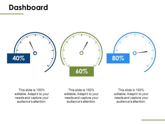 Dashboard Measure Ppt PowerPoint Presentation Ideas Samples Dashboard Measure Ppt PowerPoint Presentation Ideas Samples