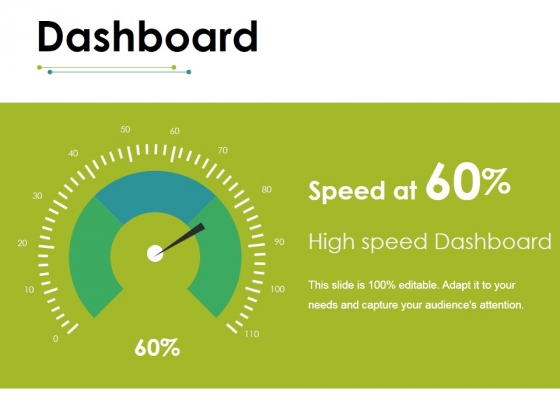 Dashboard Ppt PowerPoint Presentation Gallery Design Templates Dashboard Ppt PowerPoint Presentation Gallery Design Templates