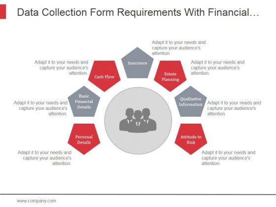 Data Collection Form Requirements With Financial Details Ppt PowerPoint Presentation Pictures