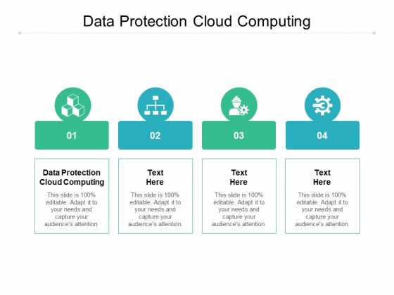 Data Protection Cloud Computing Ppt PowerPoint Presentation File Grid Cpb