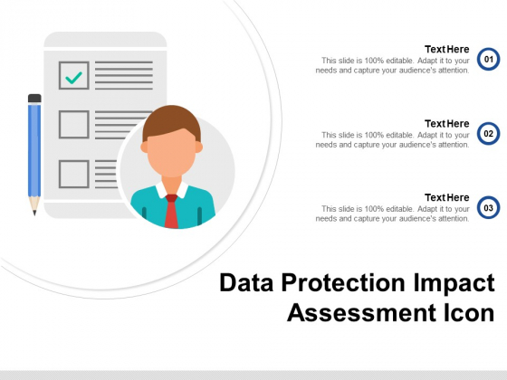 Data Protection Impact Assessment Icon Ppt PowerPoint Presentation Professional Design Templates PDF