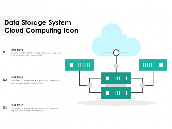 Data Storage System Cloud Computing Icon Ppt PowerPoint Presentation Gallery Introduction PDF