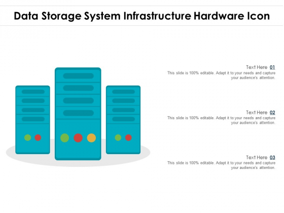 Data Storage System Infrastructure Hardware Icon Ppt PowerPoint Presentation Gallery Icons PDF