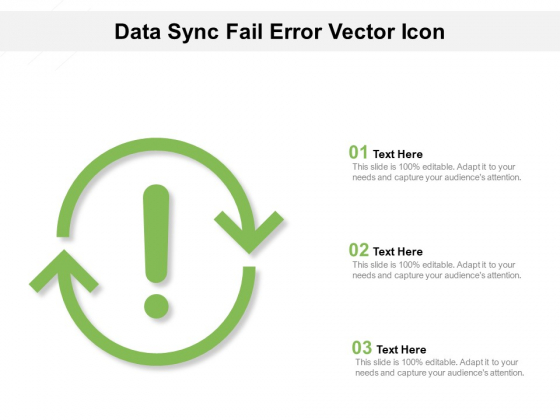 Data Sync Fail Error Vector Icon Ppt PowerPoint Presentation Gallery Aids PDF