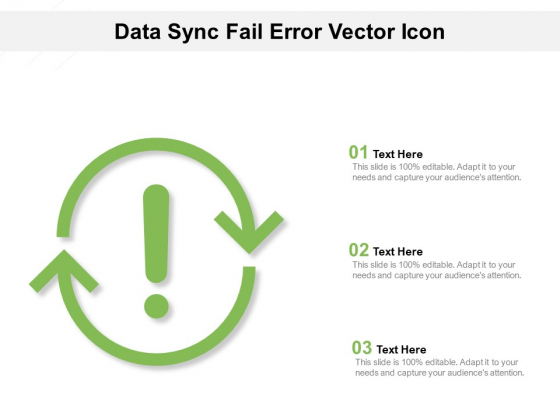 Data Sync Fail Error Vector Icon Ppt PowerPoint Presentation Gallery Aids PDF Data Sync Fail Error Vector Icon Ppt PowerPoint Presentation Gallery Aids PDF