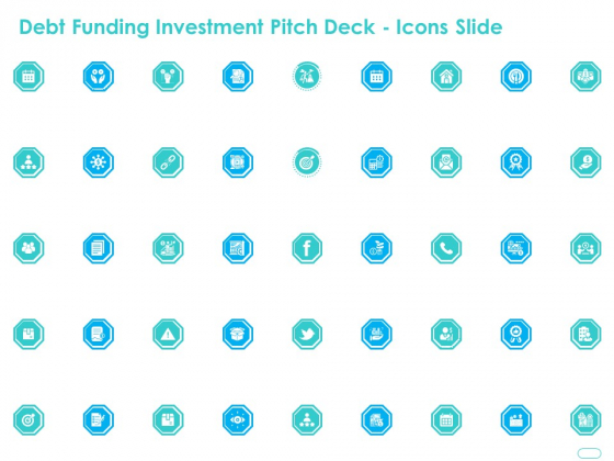 Debt Funding Investment Pitch Deck Icons Slide Ppt Infographics Design Ideas PDF Debt Funding Investment Pitch Deck Icons Slide Ppt Infographics Design Ideas PDF
