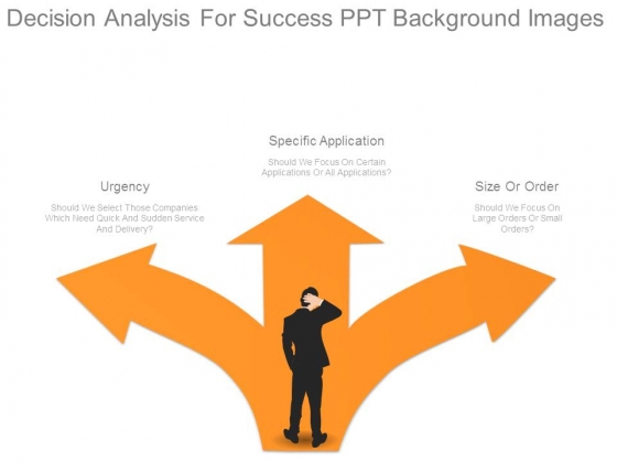 Decision Analysis For Success Ppt Background Images Decision Analysis For Success Ppt Background Images