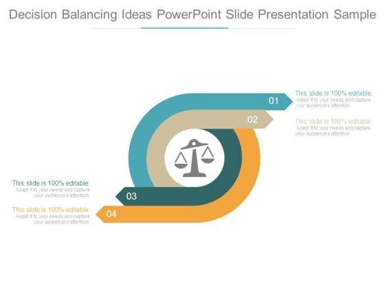 Decision Balancing Ideas Powerpoint Slide Presentation Sample Decision Balancing Ideas Powerpoint Slide Presentation Sample