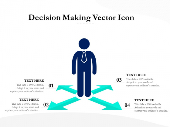 Decision Making Vector Icon Ppt PowerPoint Presentation Icon Graphics Template PDF Decision Making Vector Icon Ppt PowerPoint Presentation Icon Graphics Template PDF
