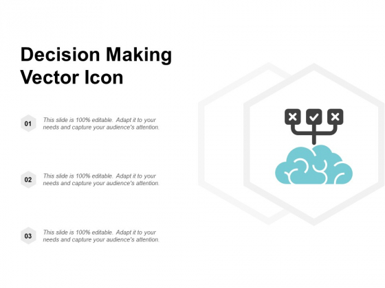 Decision Making Vector Icon Ppt PowerPoint Presentation Icon Rules