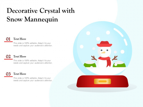 Decorative Crystal With Snow Mannquin Ppt PowerPoint Presentation Model Maker PDF Decorative Crystal With Snow Mannquin Ppt PowerPoint Presentation Model Maker PDF