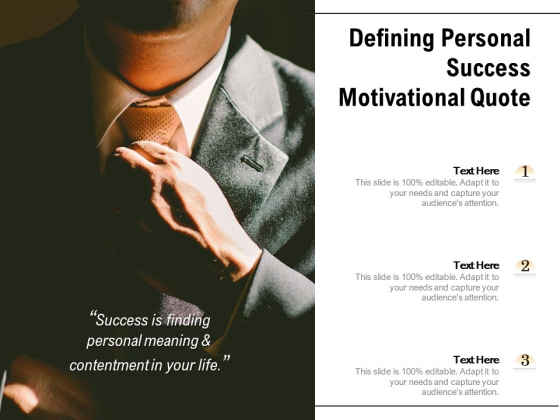 Defining Personal Success Motivational Quote Ppt PowerPoint Presentation Gallery Slides PDF