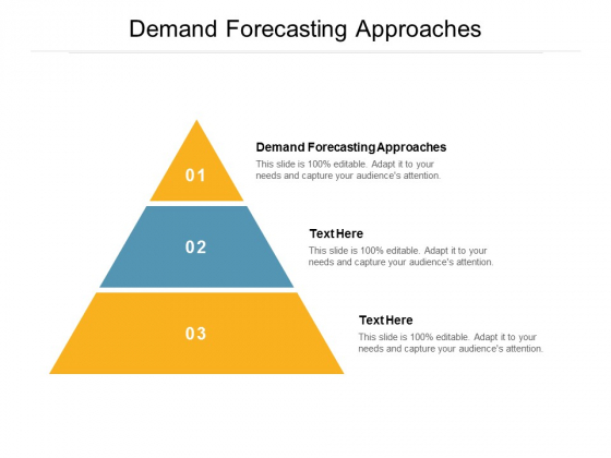 Demand Forecasting Approaches Ppt PowerPoint Presentation Gallery Demonstration Cpb Demand Forecasting Approaches Ppt PowerPoint Presentation Gallery Demonstration Cpb