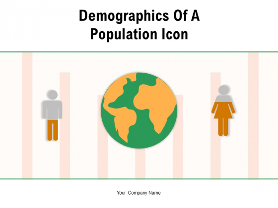 Demographics Of A Population Icon Demographics Analysis Ppt PowerPoint Presentation Complete Deck