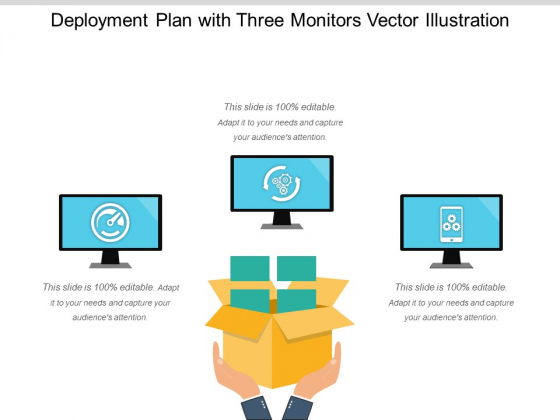 Deployment Plan With Three Monitors Vector Illustration Ppt PowerPoint Presentation Icon Ideas PDF