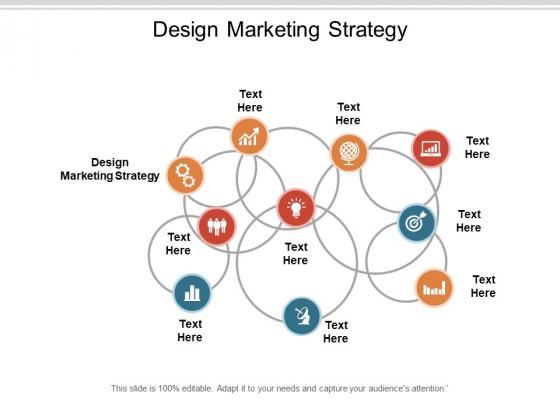 Design Marketing Strategy Ppt PowerPoint Presentation Infographics Ideas Cpb Design Marketing Strategy Ppt PowerPoint Presentation Infographics Ideas Cpb