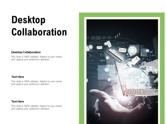 Desktop Collaboration Ppt PowerPoint Presentation Example 2015 Cpb Pdf