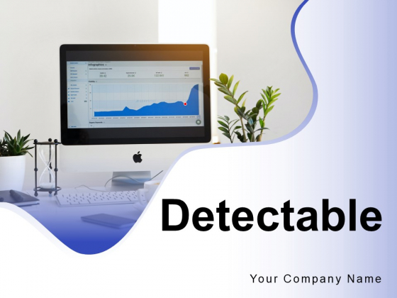 Detectable Process Evaluation Technology Ppt PowerPoint Presentation Complete Deck Detectable Process Evaluation Technology Ppt PowerPoint Presentation Complete Deck