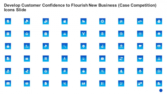 Develop Customer Confidence To Flourish New Business Case Competition Icons Slide Guidelines PDF Develop Customer Confidence To Flourish New Business Case Competition Icons Slide Guidelines PDF