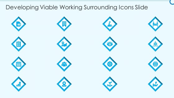 Developing Viable Working Surrounding Developing Viable Working Surrounding Icons Slide Structure PDF Developing Viable Working Surrounding Developing Viable Working Surrounding Icons Slide Structure PDF