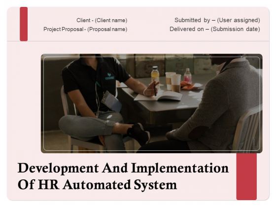 Development And Implementation Of HR Automated System Ppt PowerPoint Presentation Complete Deck With Slides Development And Implementation Of HR Automated System Ppt PowerPoint Presentation Complete Deck With Slides