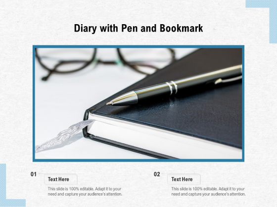 Diary With Pen And Bookmark Ppt PowerPoint Presentation File Model PDF Diary With Pen And Bookmark Ppt PowerPoint Presentation File Model PDF
