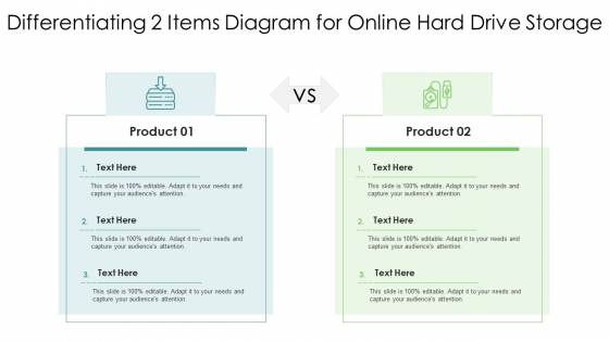 Differentiating 2 Items Diagram For Online Hard Drive Storage Pictures PDF Differentiating 2 Items Diagram For Online Hard Drive Storage Pictures PDF