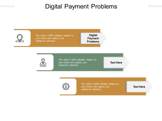 Digital Payment Problems Ppt PowerPoint Presentation Layouts Layouts Cpb Pdf