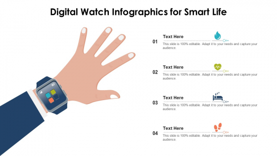 Digital Watch Infographics For Smart Life Ppt PowerPoint Presentation File Themes PDF