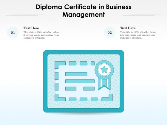 Diploma Certificate In Business Management Ppt PowerPoint Presentation Show Ideas PDF