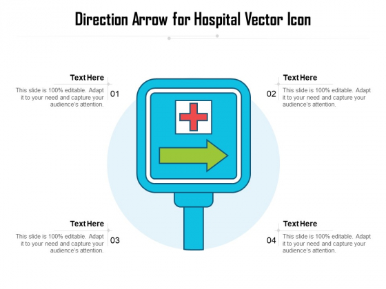 Direction Arrow For Hospital Vector Icon Ppt PowerPoint Presentation Portfolio Background Images PDF Direction Arrow For Hospital Vector Icon Ppt PowerPoint Presentation Portfolio Background Images PDF