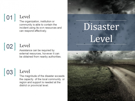 Disaster Level Ppt PowerPoint Presentation Infographic Template Disaster Level Ppt PowerPoint Presentation Infographic Template