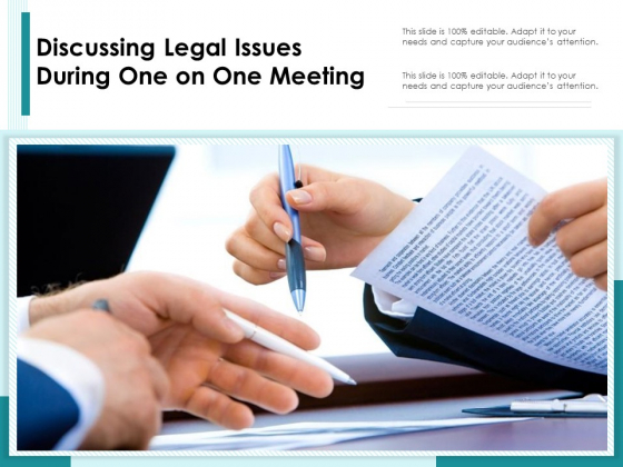 Discussing Legal Issues During One On One Meeting Ppt PowerPoint Presentation Gallery Mockup PDF Discussing Legal Issues During One On One Meeting Ppt PowerPoint Presentation Gallery Mockup PDF