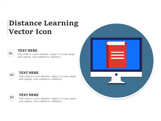 Distance Learning Vector Icon Ppt PowerPoint Presentation Pictures Slides PDF