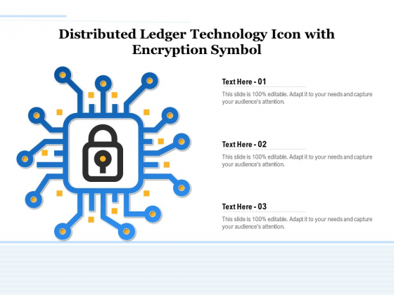 Distributed Ledger Technology Icon With Encryption Symbol Ppt PowerPoint Presentation Gallery Visuals PDF