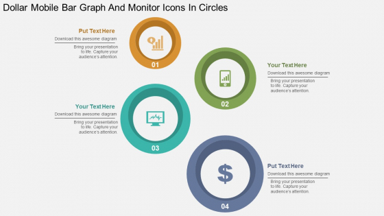 Dollar Mobile Bar Graph And Monitor Icons In Circles Powerpoint Templates